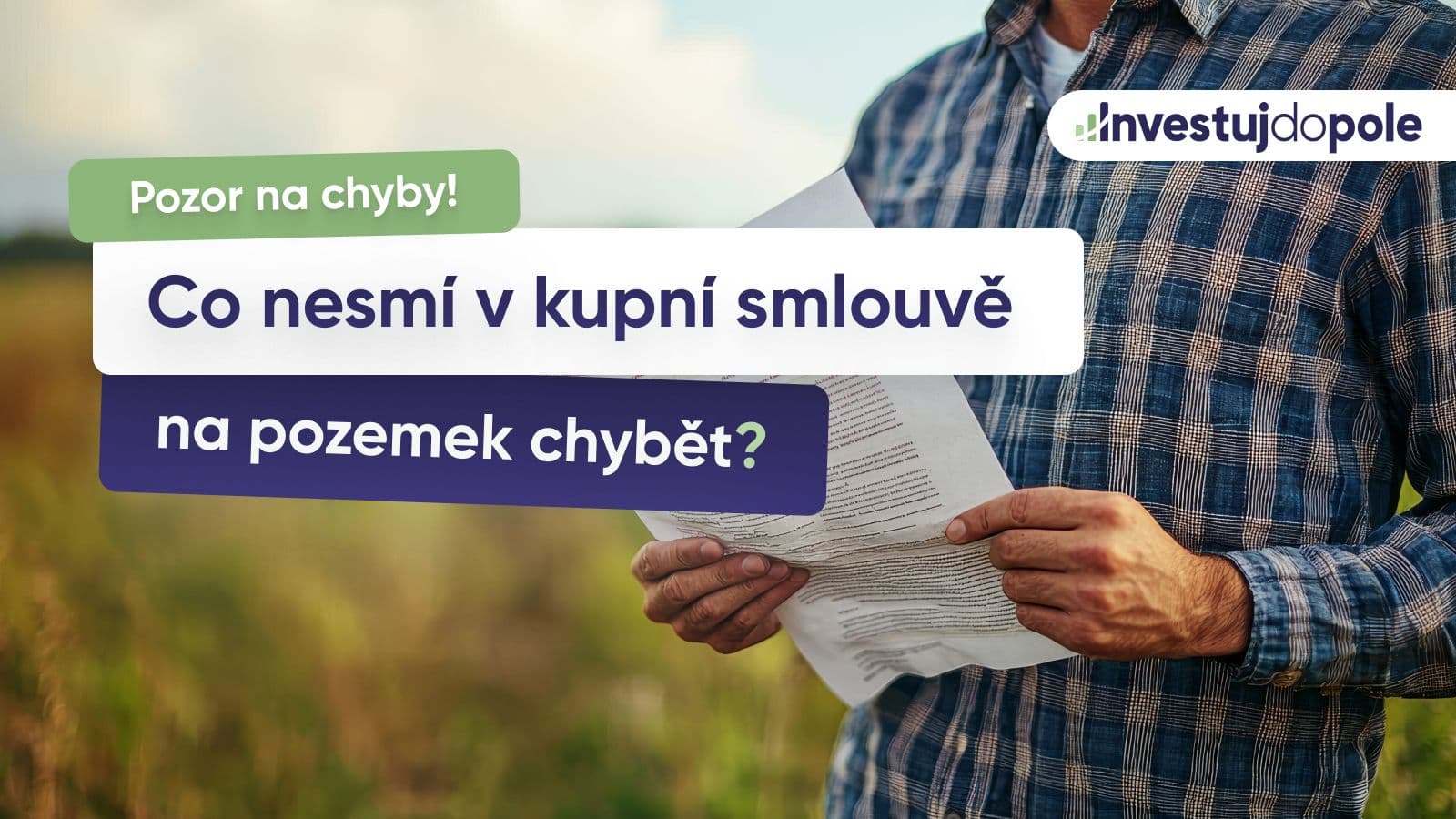 Co by měla obsahovat kupní smlouva na pozemek: Praktický průvodce